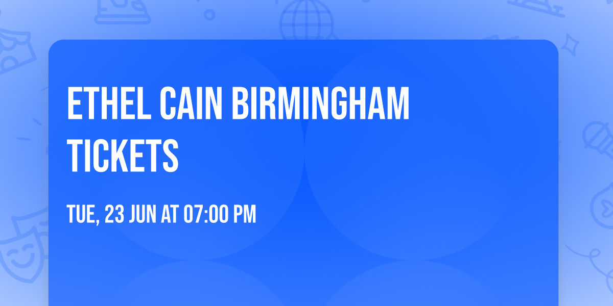 Ethel Cain Birmingham Tickets