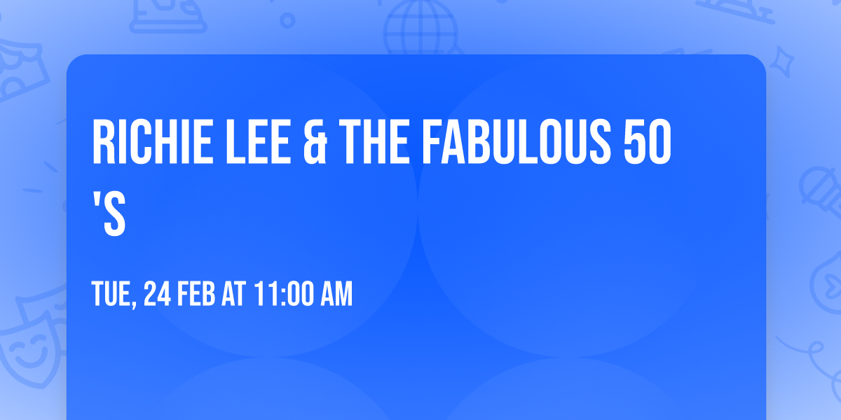 Richie Lee & the Fabulous 50's