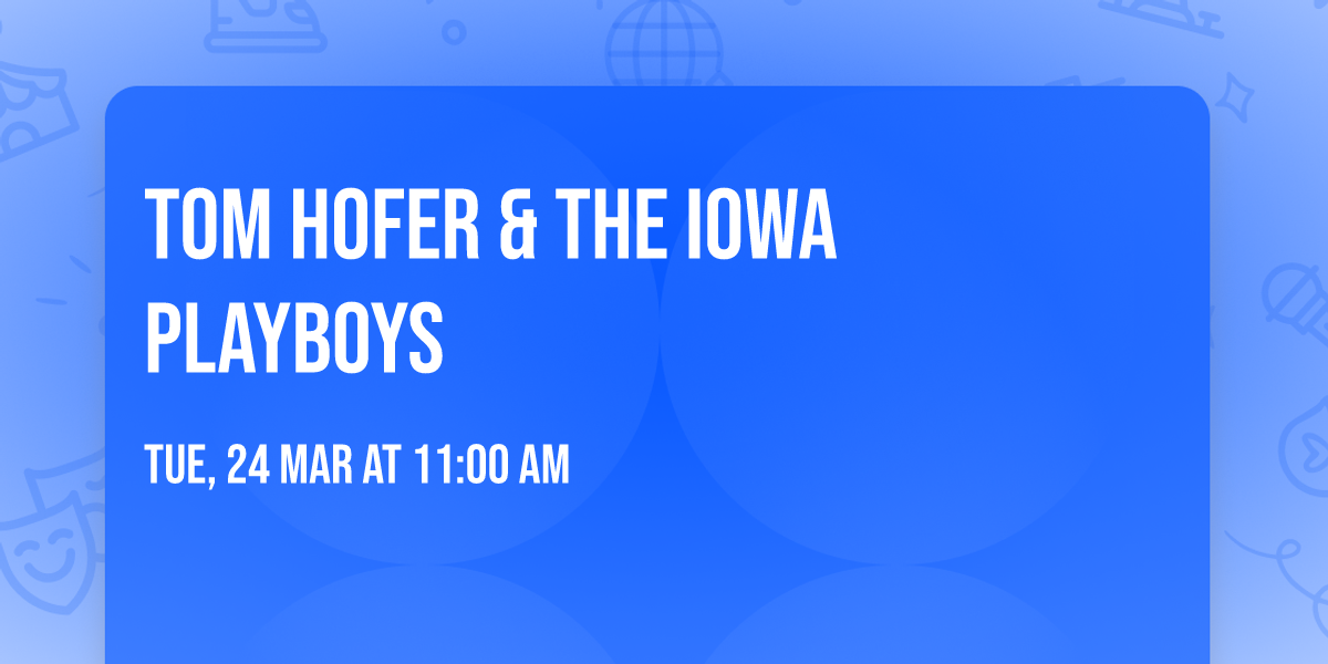 Tom Hofer & the Iowa Playboys