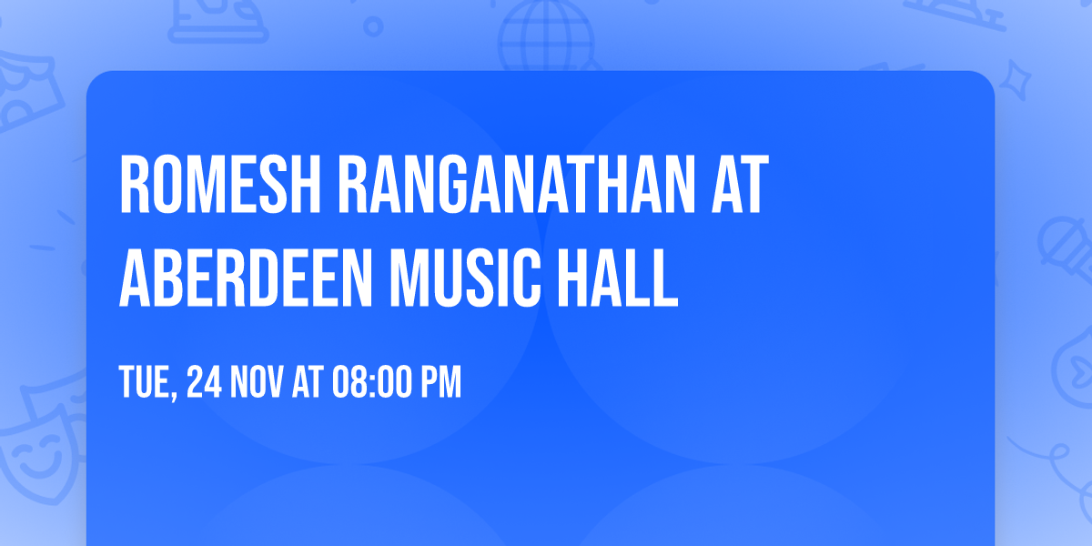 Romesh Ranganathan at Aberdeen Music Hall