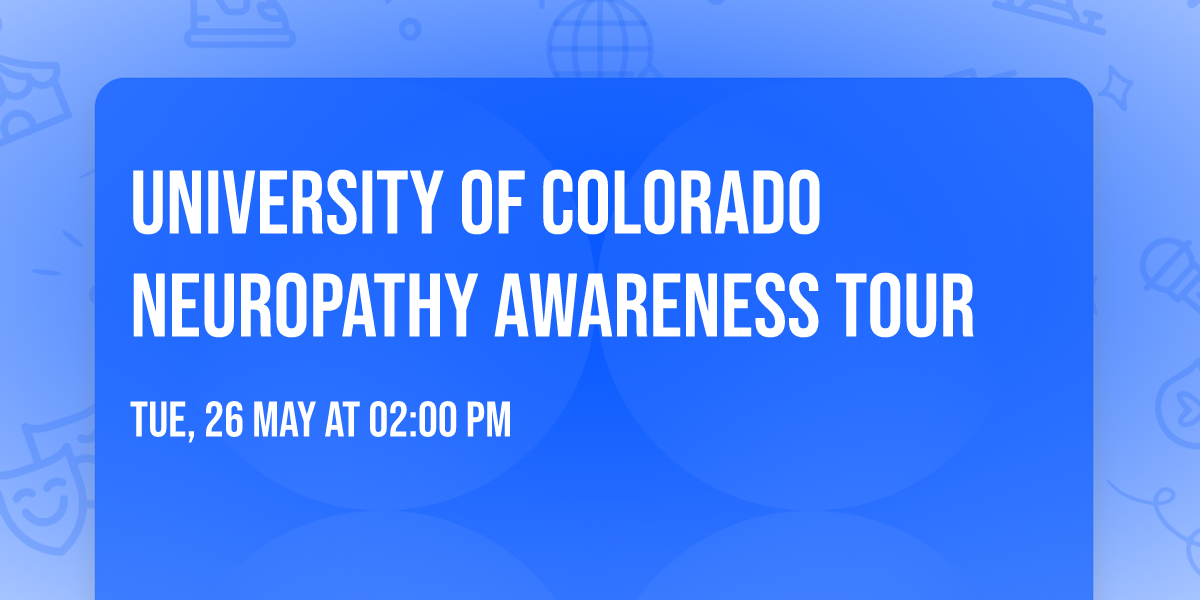 University of Colorado Neuropathy Awareness Tour