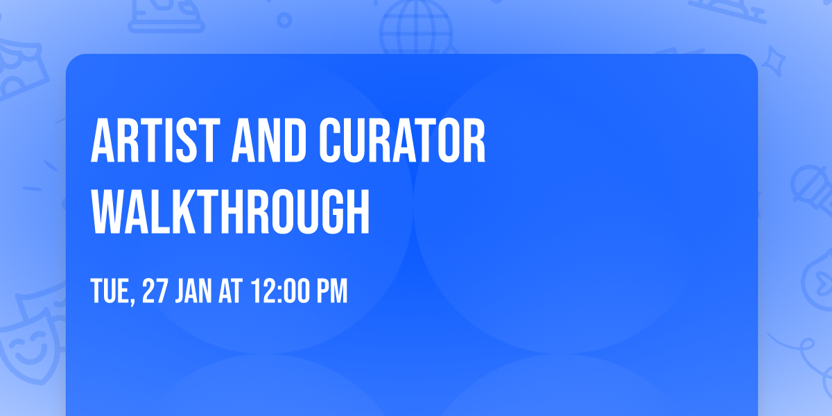 Artist and curator walkthrough