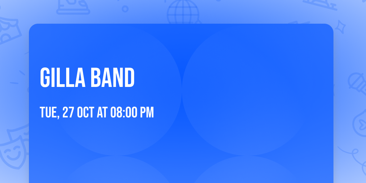 Gilla Band