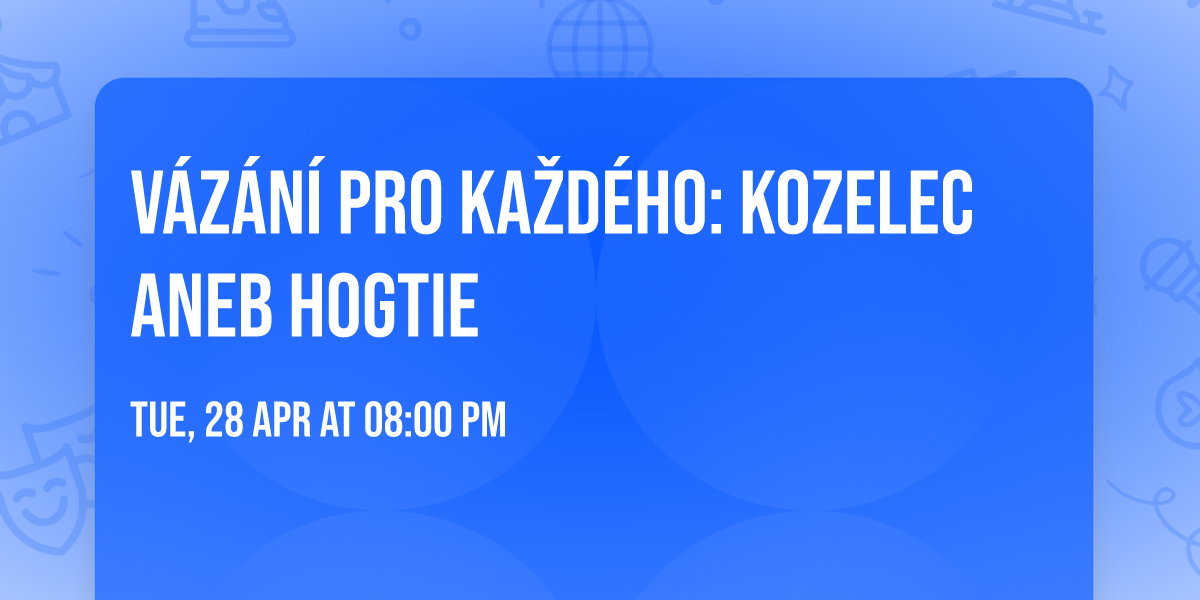 V\u00e1z\u00e1n\u00ed pro ka\u017ed\u00e9ho: Kozelec aneb hogtie