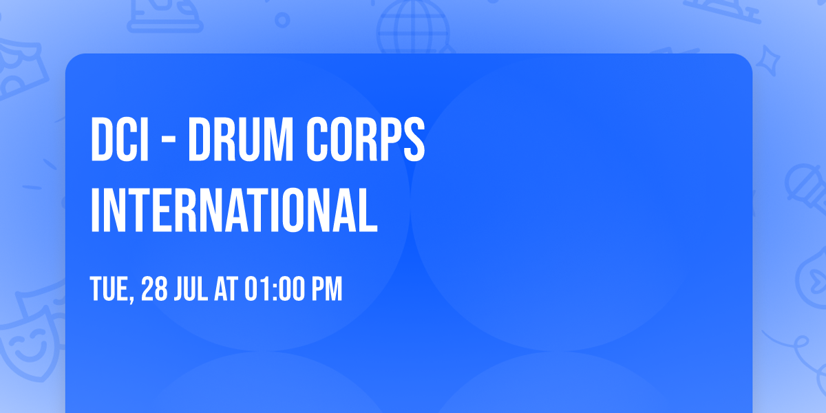 DCI - Drum Corps International