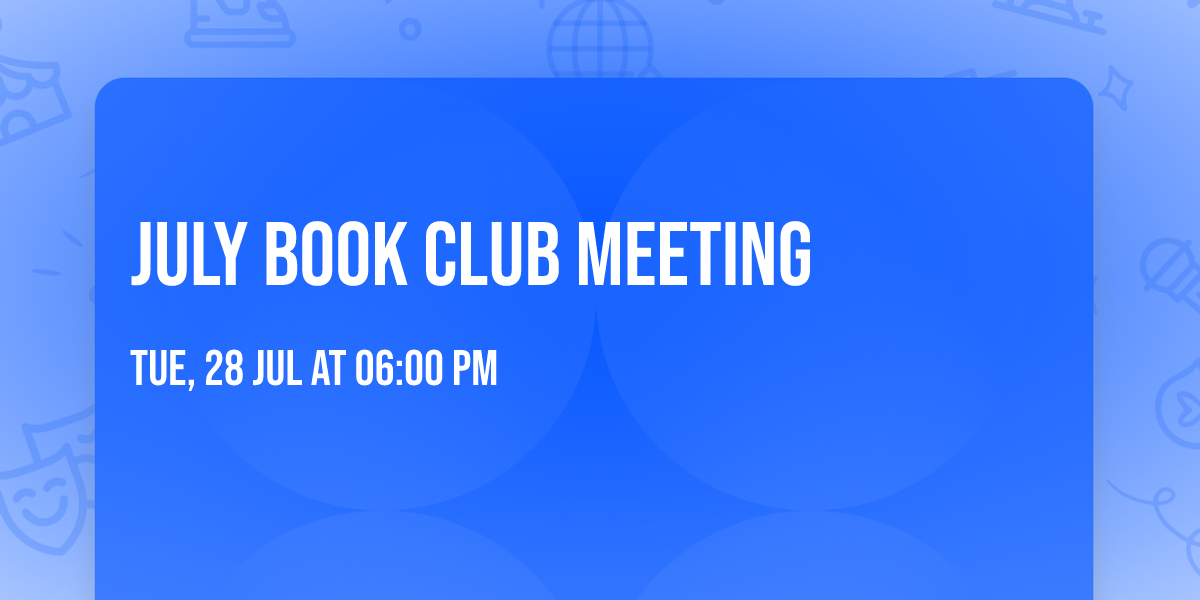 July Book Club Meeting