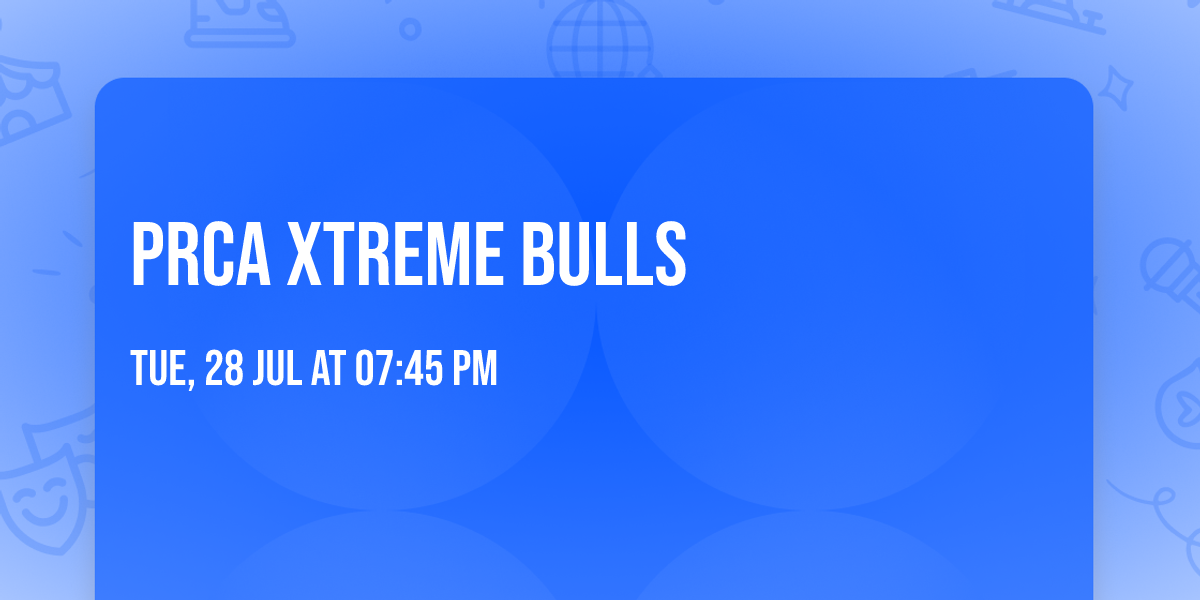 PRCA Xtreme Bulls