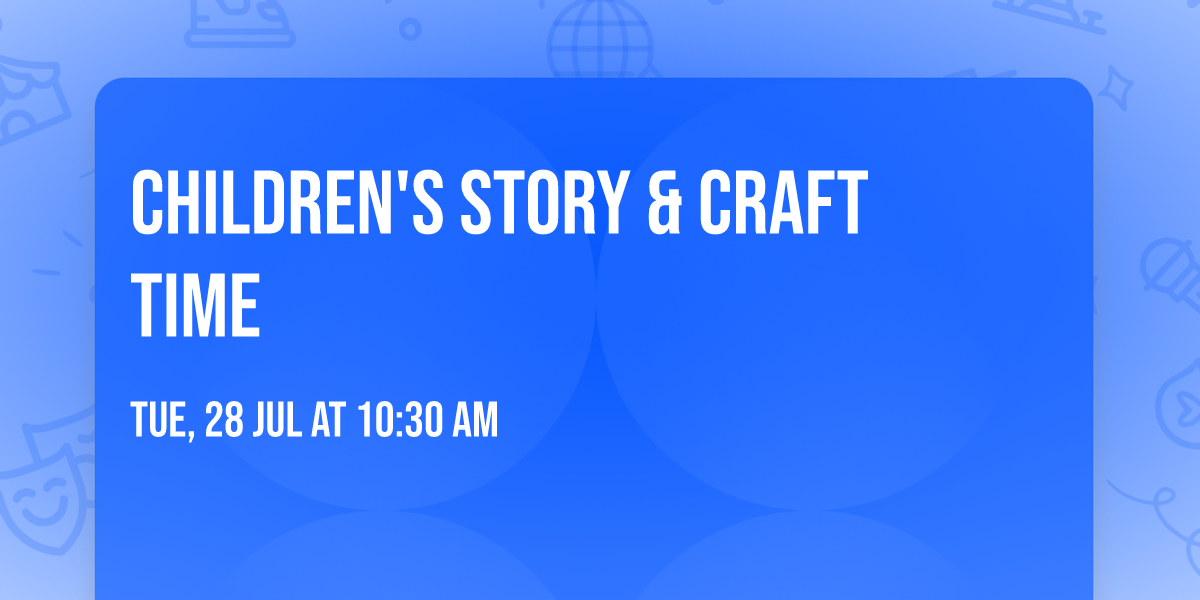 Children's Story & Craft Time