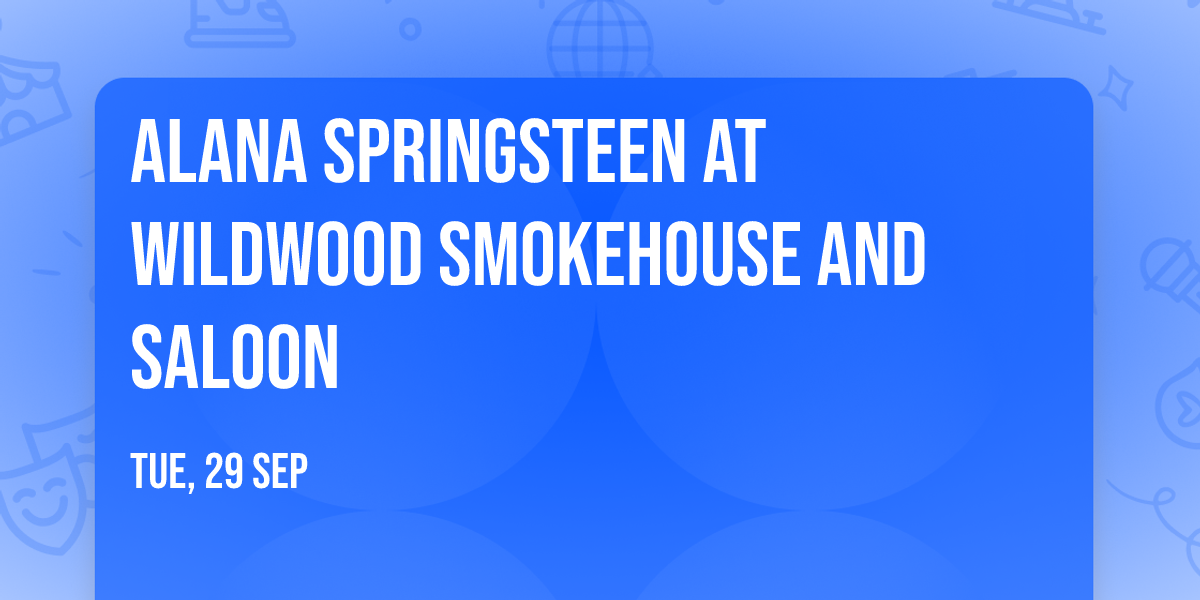 Alana Springsteen at Wildwood Smokehouse and Saloon