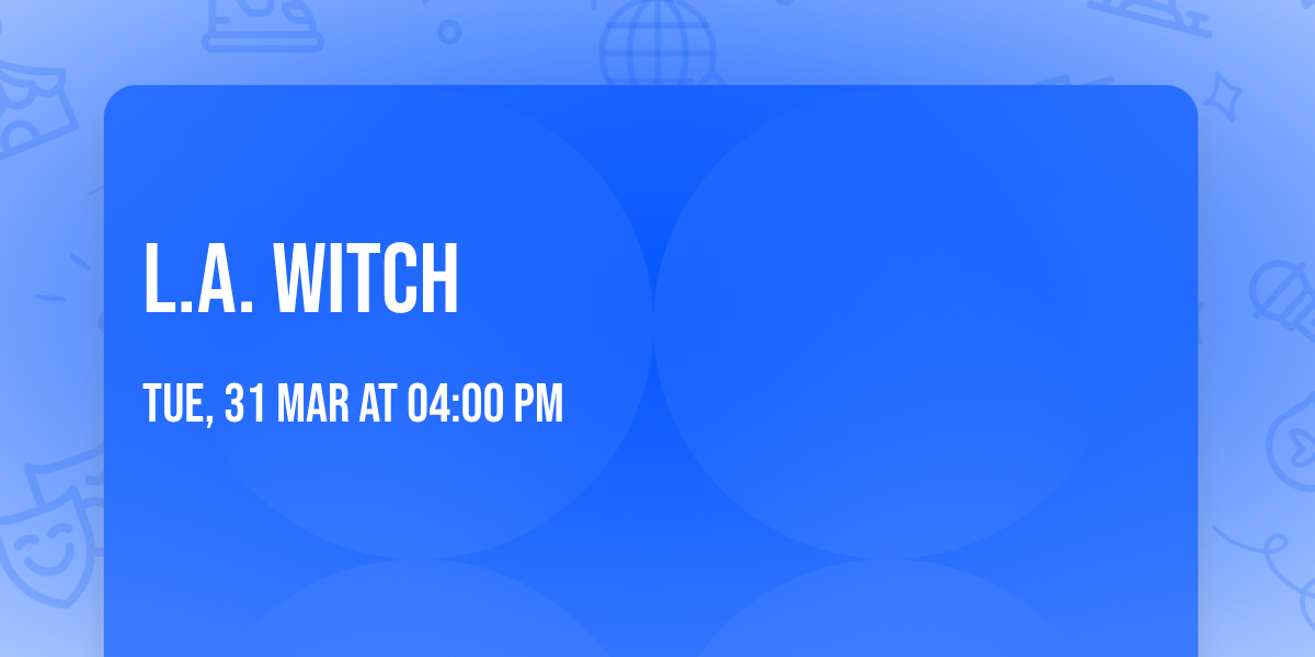 L.A. Witch