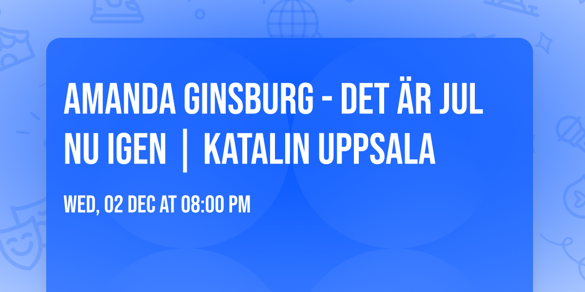 Amanda Ginsburg - Det \u00e4r jul nu igen | Katalin Uppsala