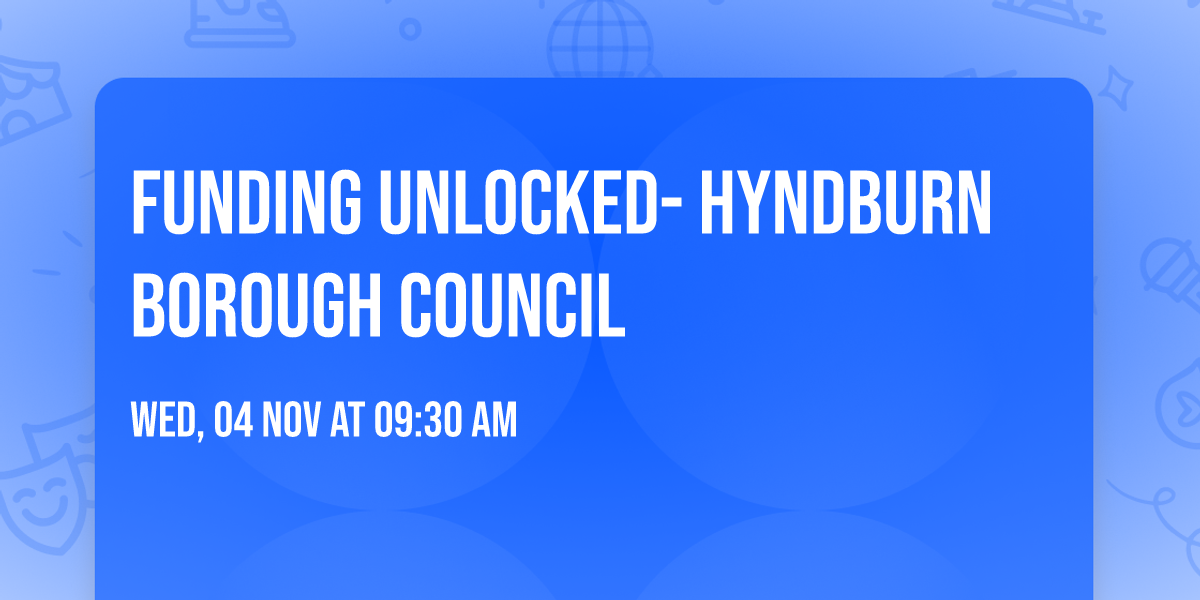 Funding Unlocked- Hyndburn Borough Council