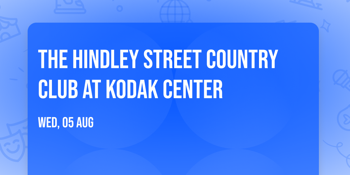 The Hindley Street Country Club at Kodak Center