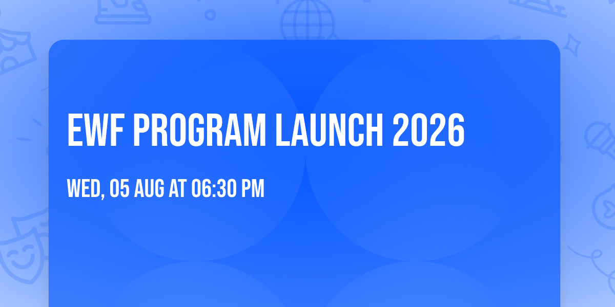 EWF Program Launch 2026