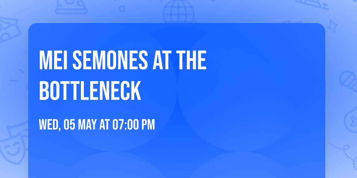 Mei Semones at The Bottleneck
