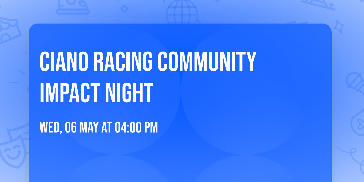 Ciano Racing Community Impact Night 