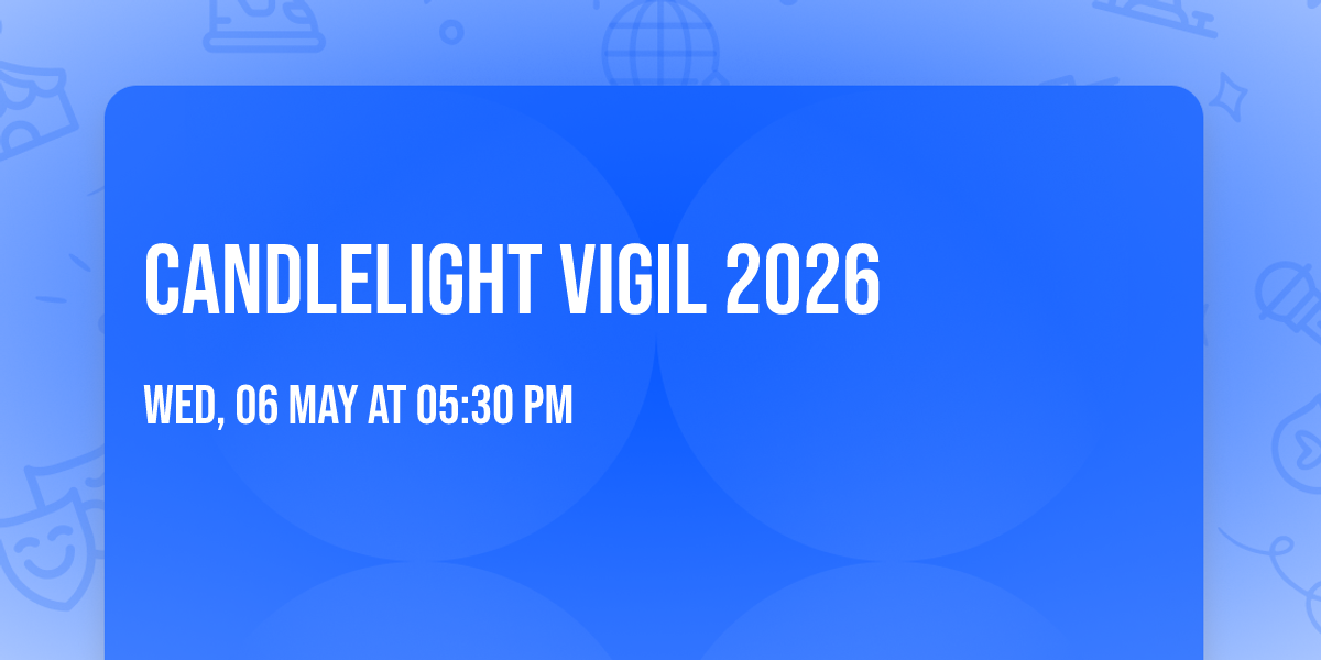 Candlelight Vigil 2026
