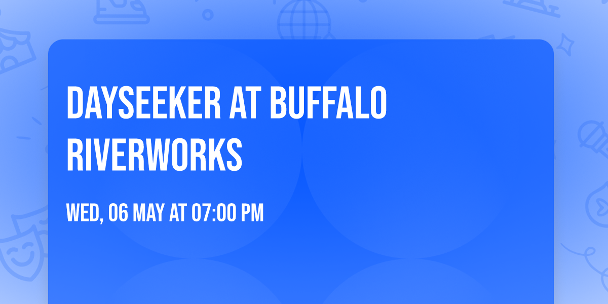 Dayseeker at Buffalo RiverWorks