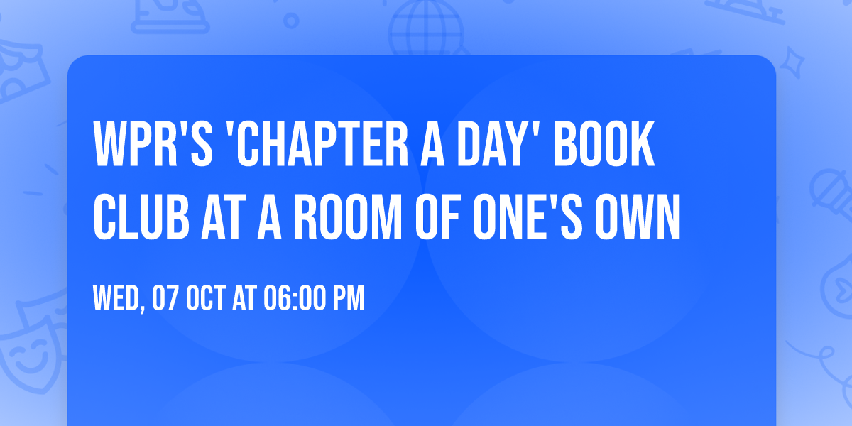 WPR's 'Chapter a Day' Book Club at A Room of One's Own