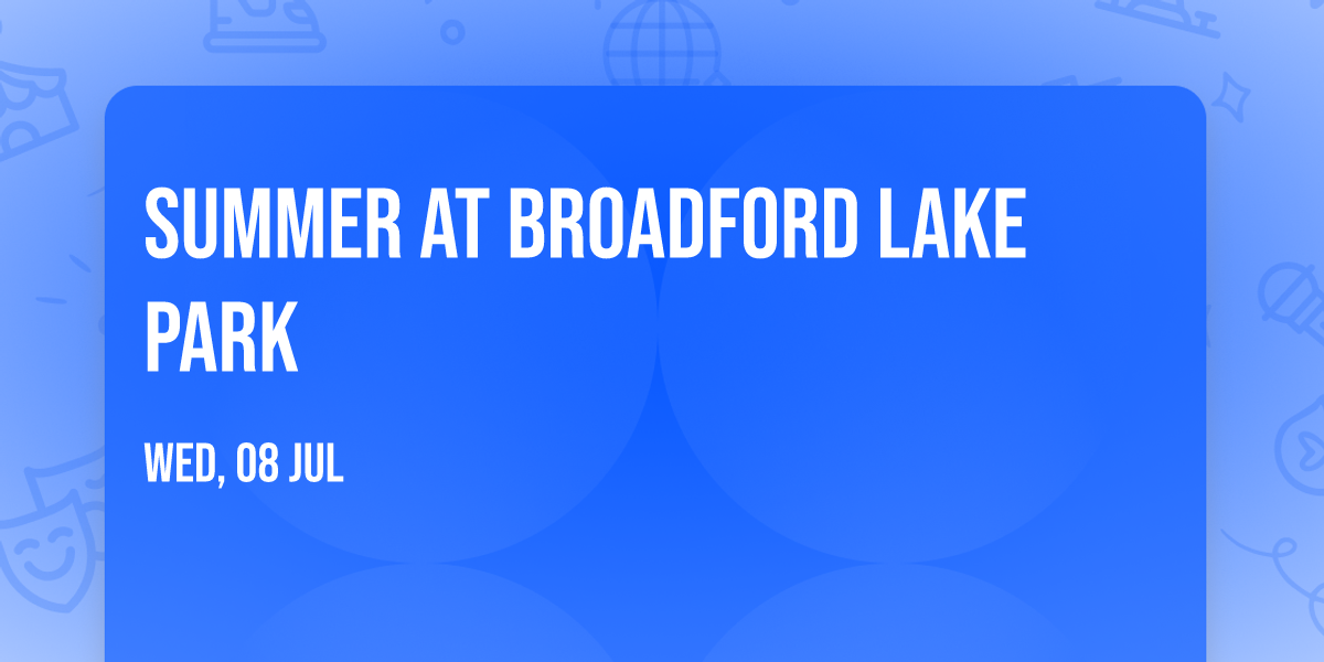 Summer at Broadford Lake Park