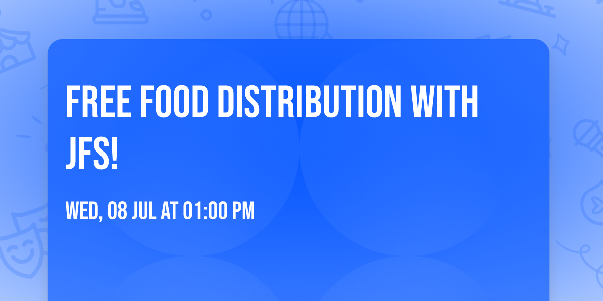 Free Food Distribution with JFS! 