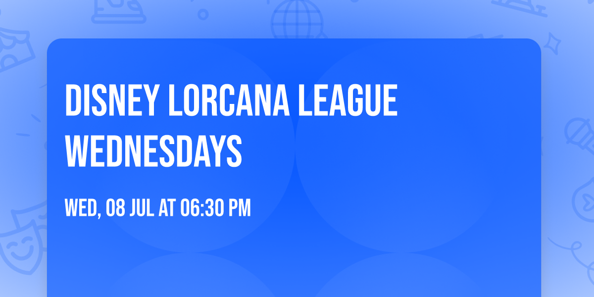 Disney Lorcana League Wednesdays