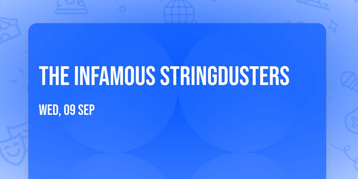 The Infamous Stringdusters