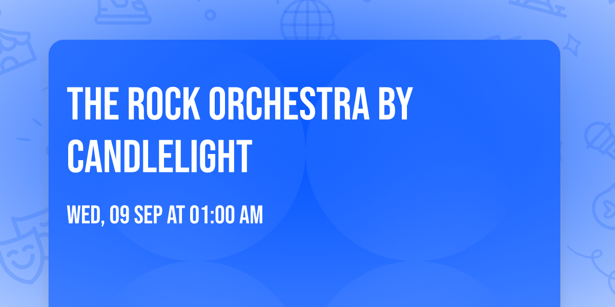 The Rock Orchestra By Candlelight