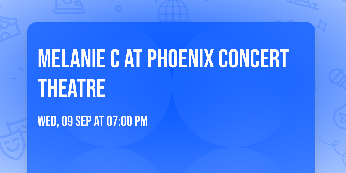 Melanie C at Phoenix Concert Theatre