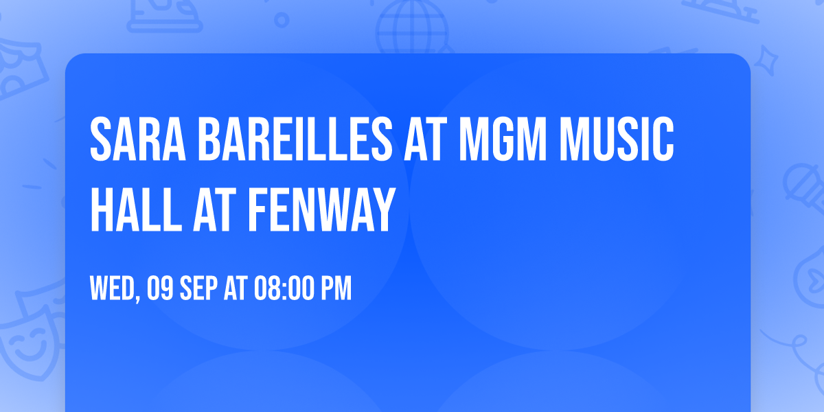 Sara Bareilles at MGM Music Hall at Fenway