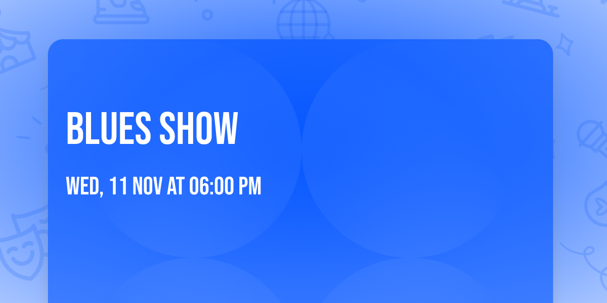Blues Show
