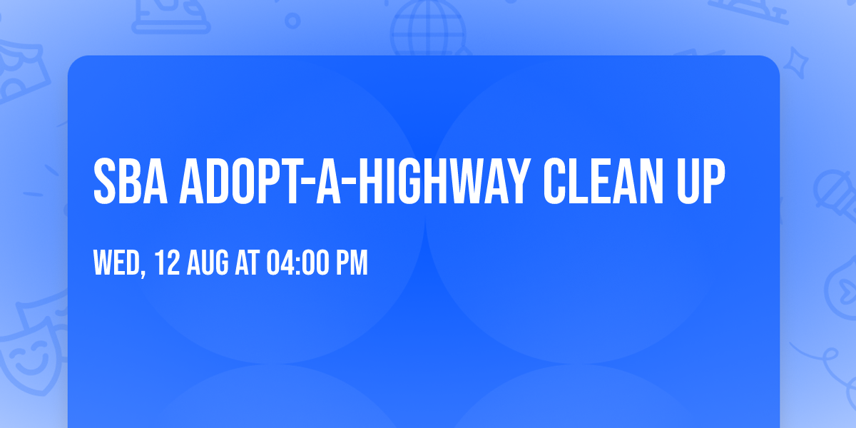 SBA Adopt-A-Highway Clean Up