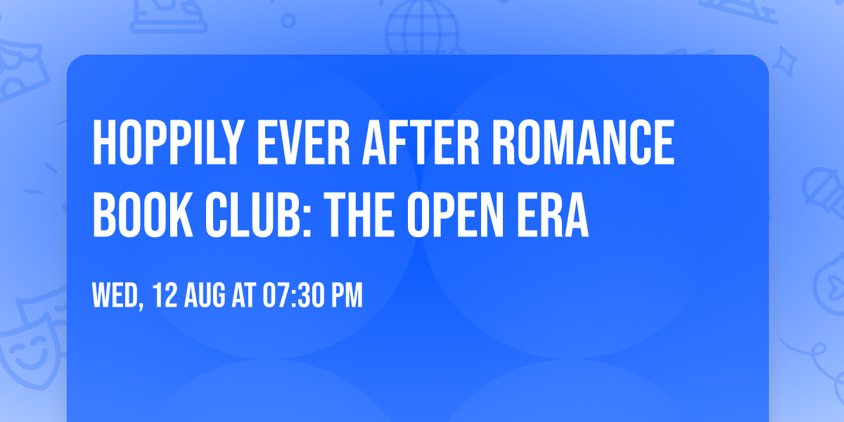 Hoppily Ever After Romance Book Club: The Open Era