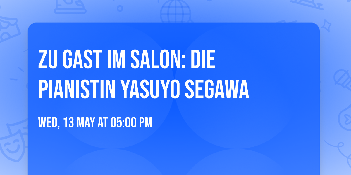 Zu Gast im Salon: Die Pianistin Yasuyo Segawa