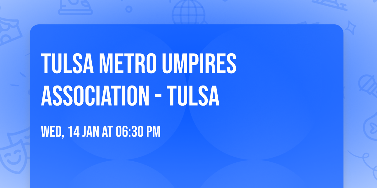 Tulsa Metro Umpires Association - Tulsa