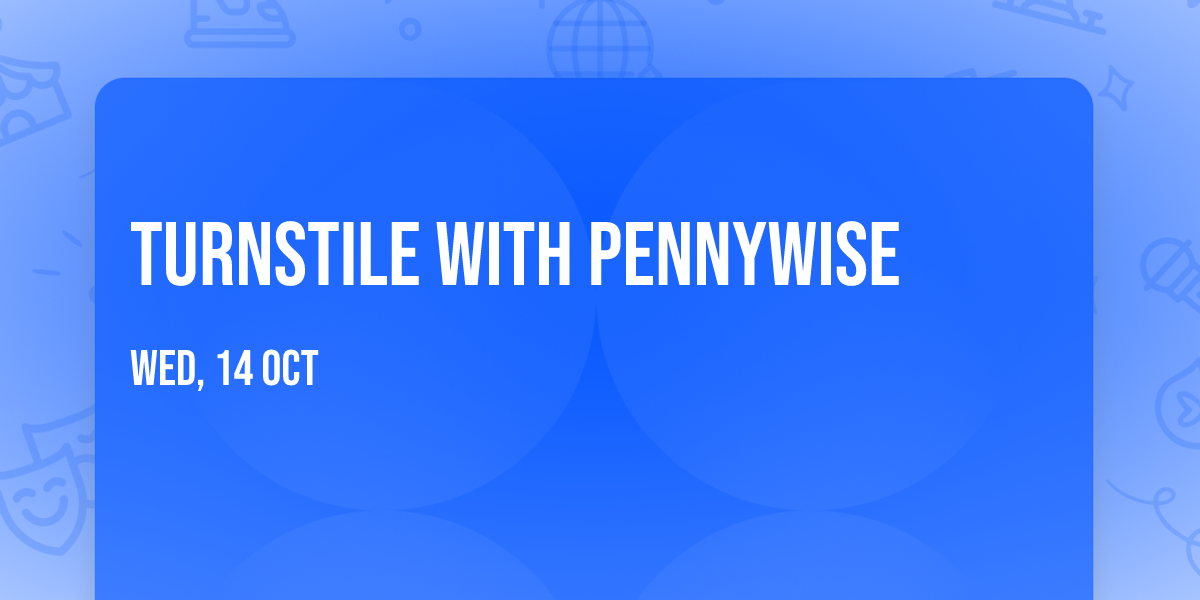 Turnstile with Pennywise