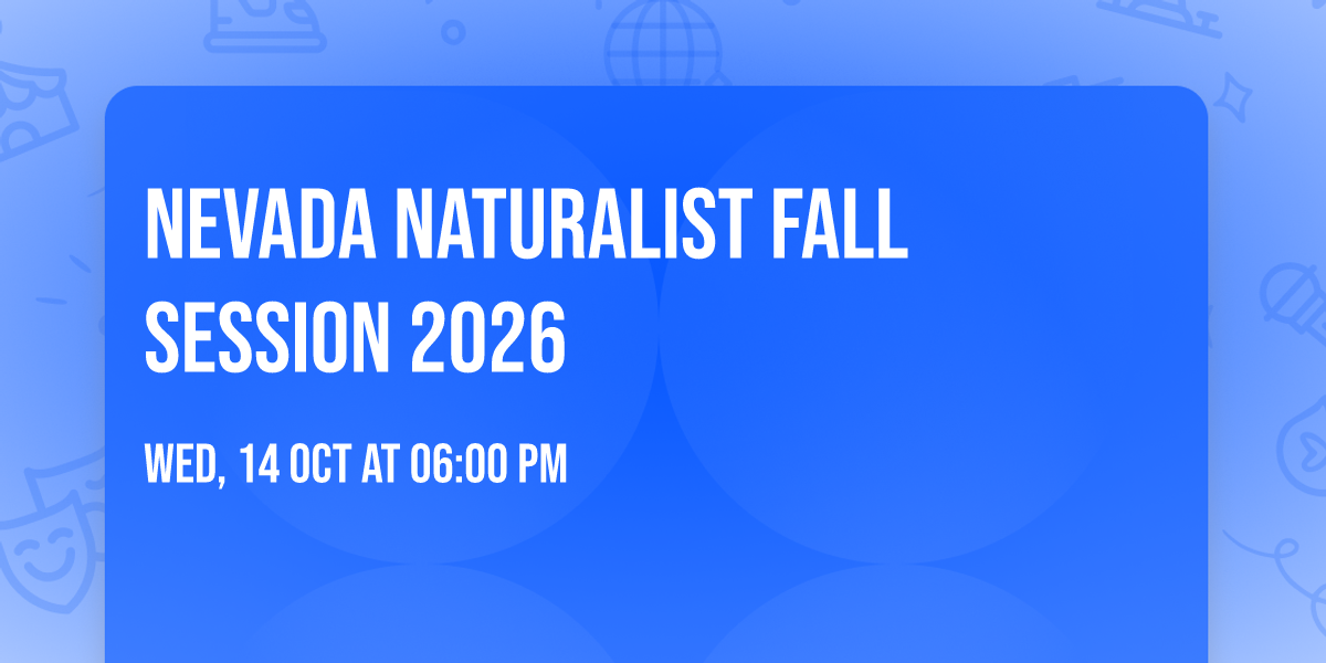 Nevada Naturalist Fall Session 2026