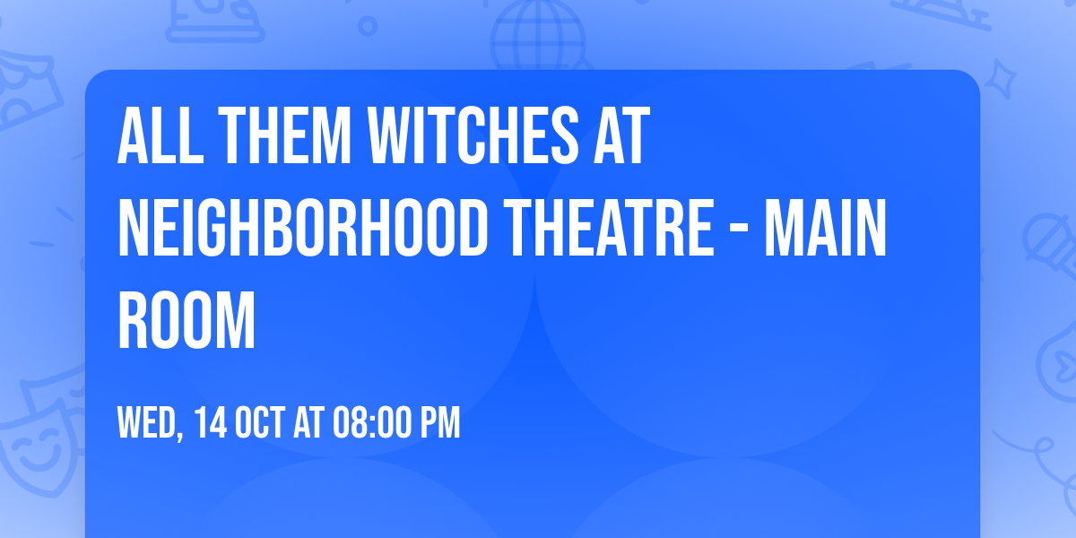 All Them Witches at Neighborhood Theatre - Main Room