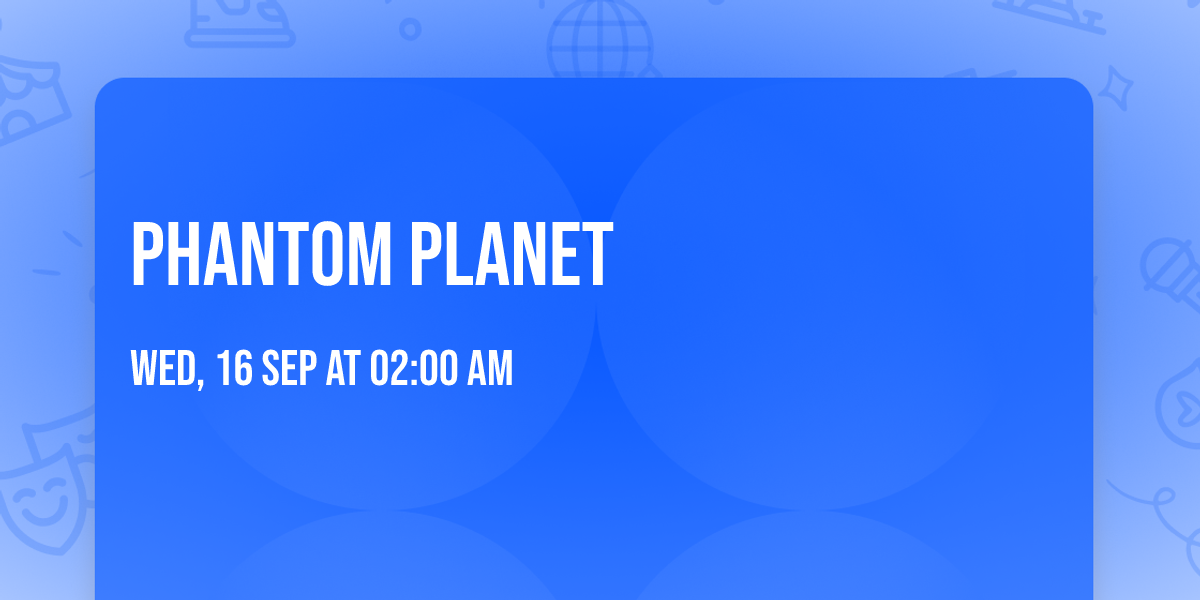 Phantom Planet