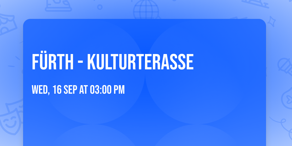 F\u00fcrth - Kulturterasse