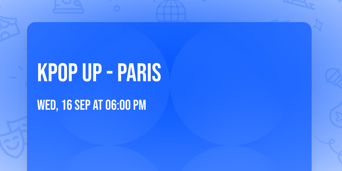 Kpop Up - Paris