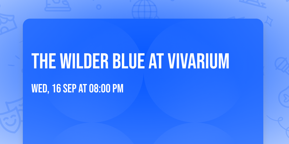 The Wilder Blue at Vivarium