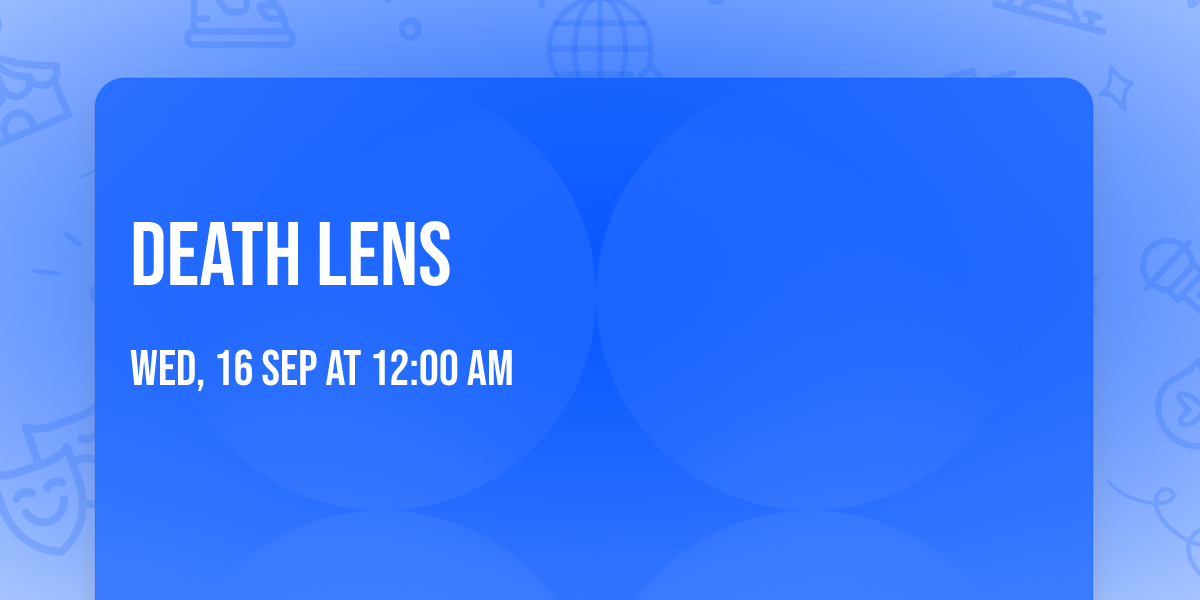 Death Lens