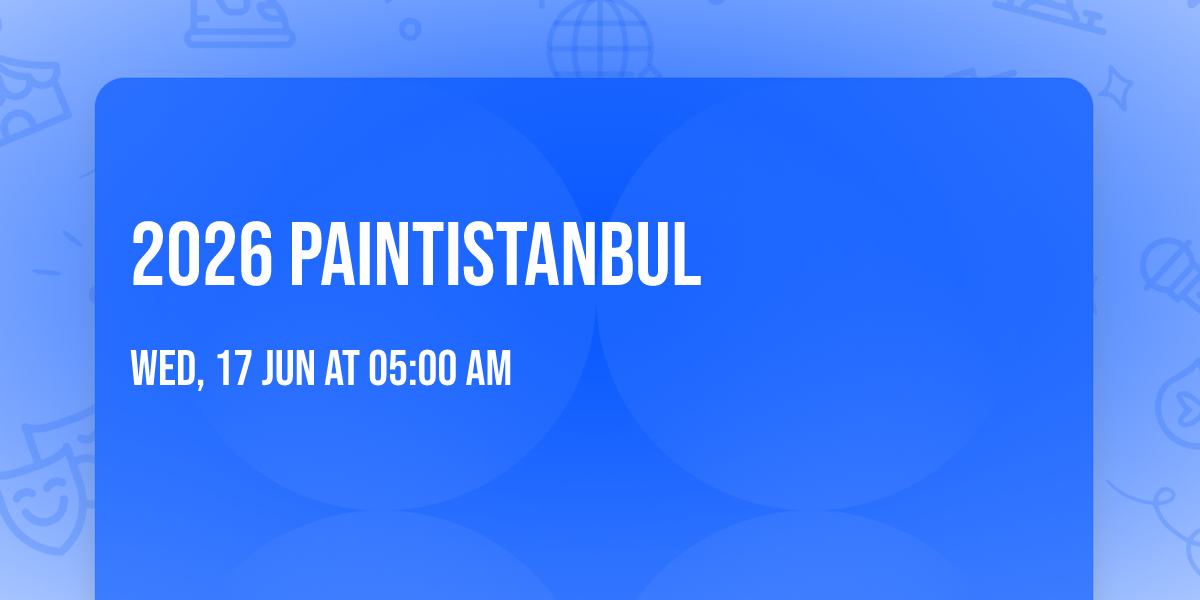 2026 PaintIstanbul