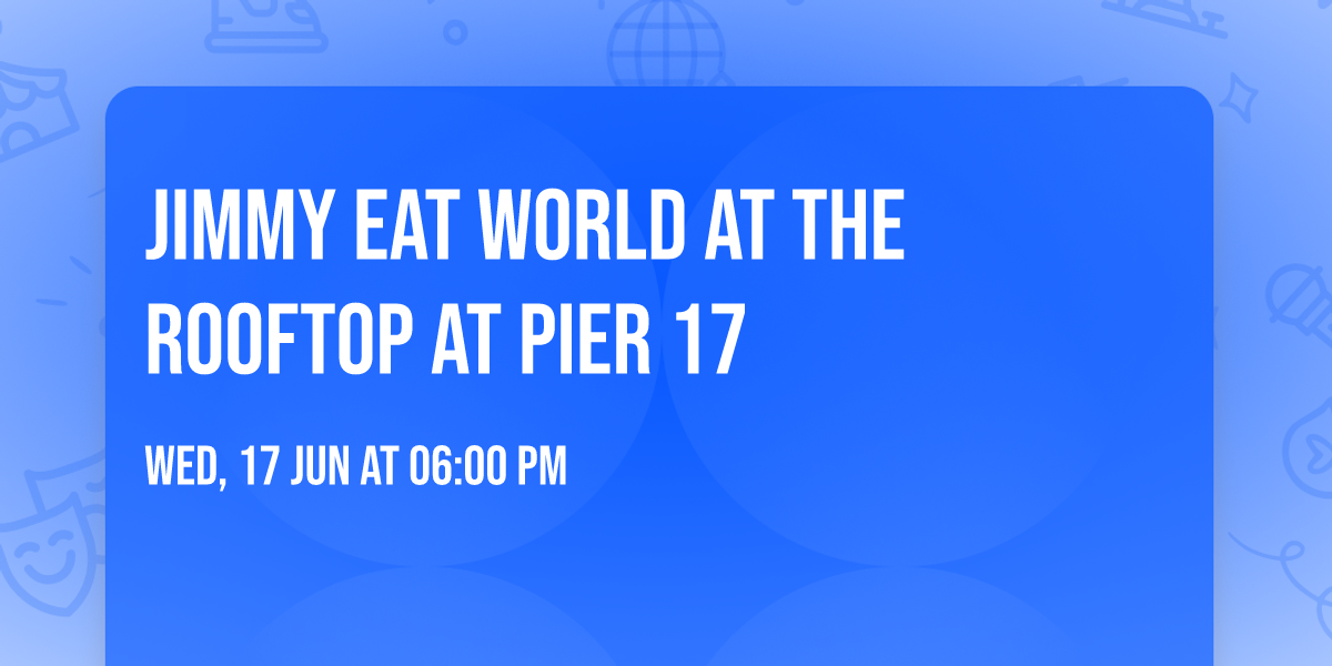 Jimmy Eat World at The Rooftop at Pier 17