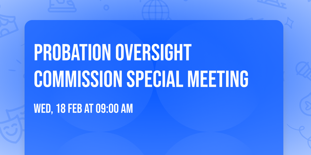 Probation Oversight Commission Special Meeting