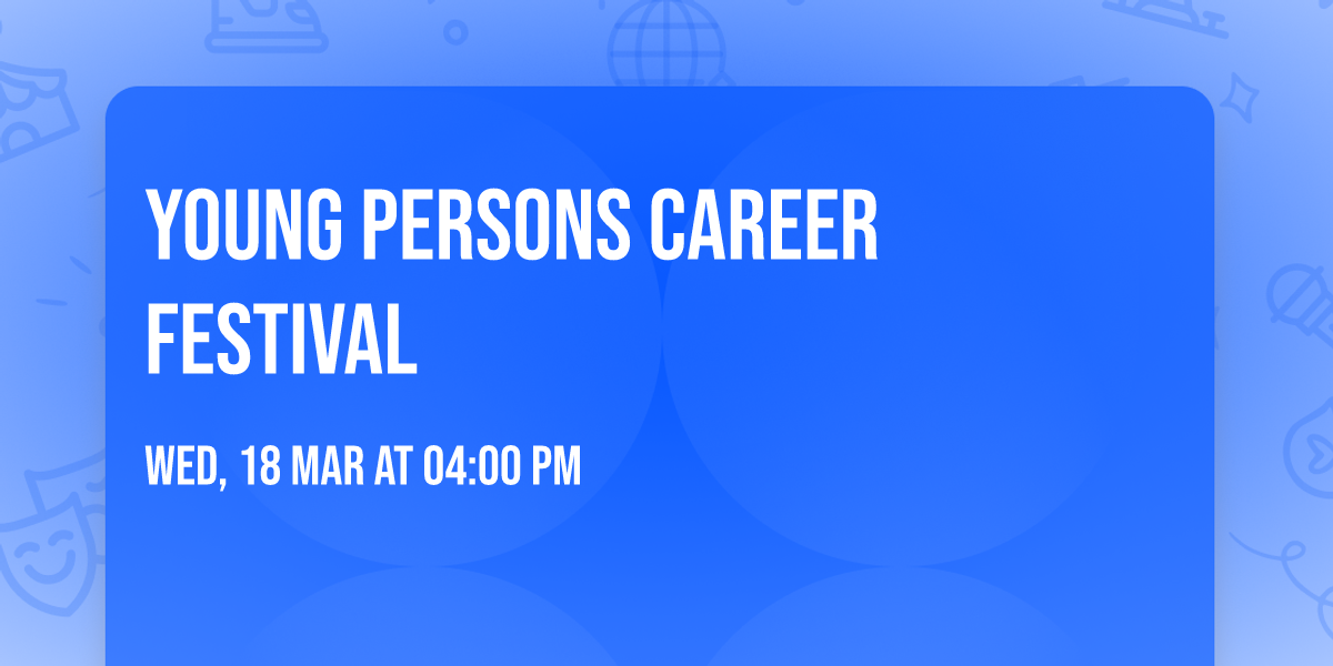 Young persons Career Festival