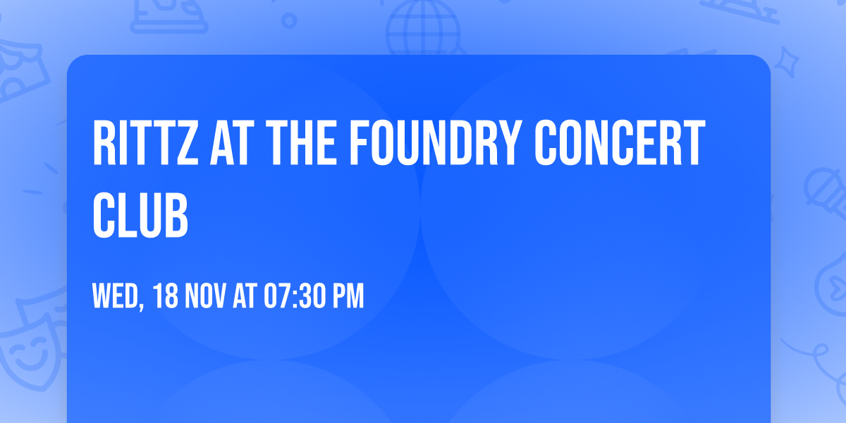 Rittz at The Foundry Concert Club