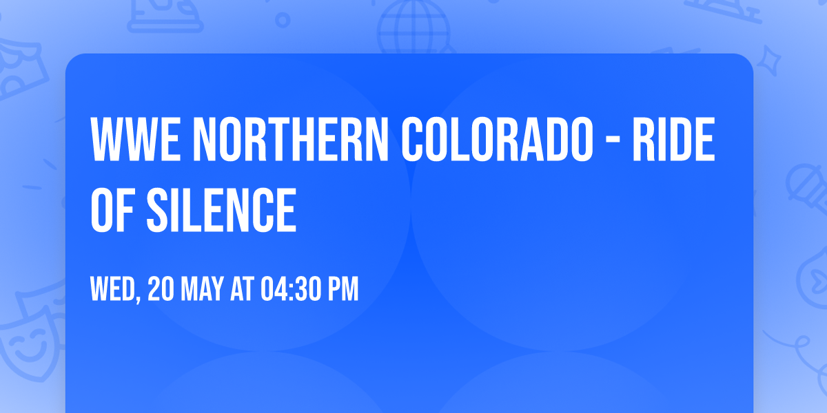 WWE northern colorado - ride of silence