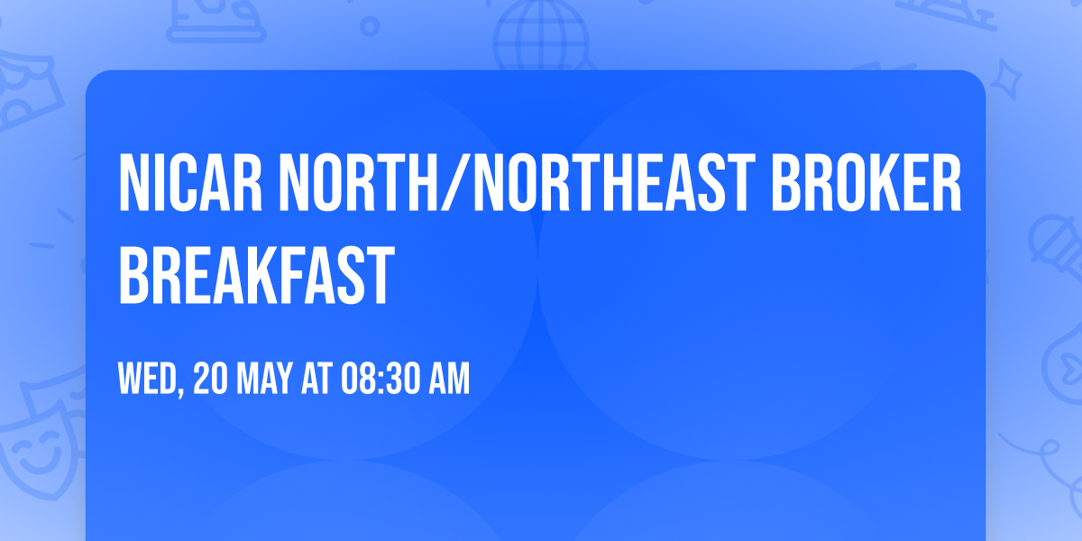 NICAR North\/Northeast Broker Breakfast